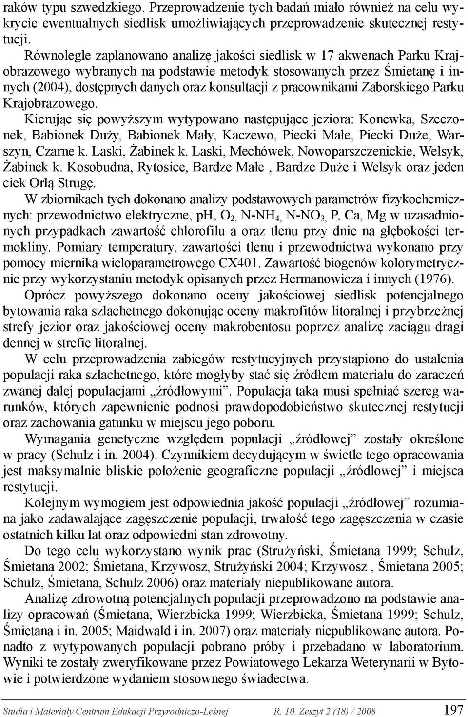 pracownikami Zaborskiego Parku Krajobrazowego.