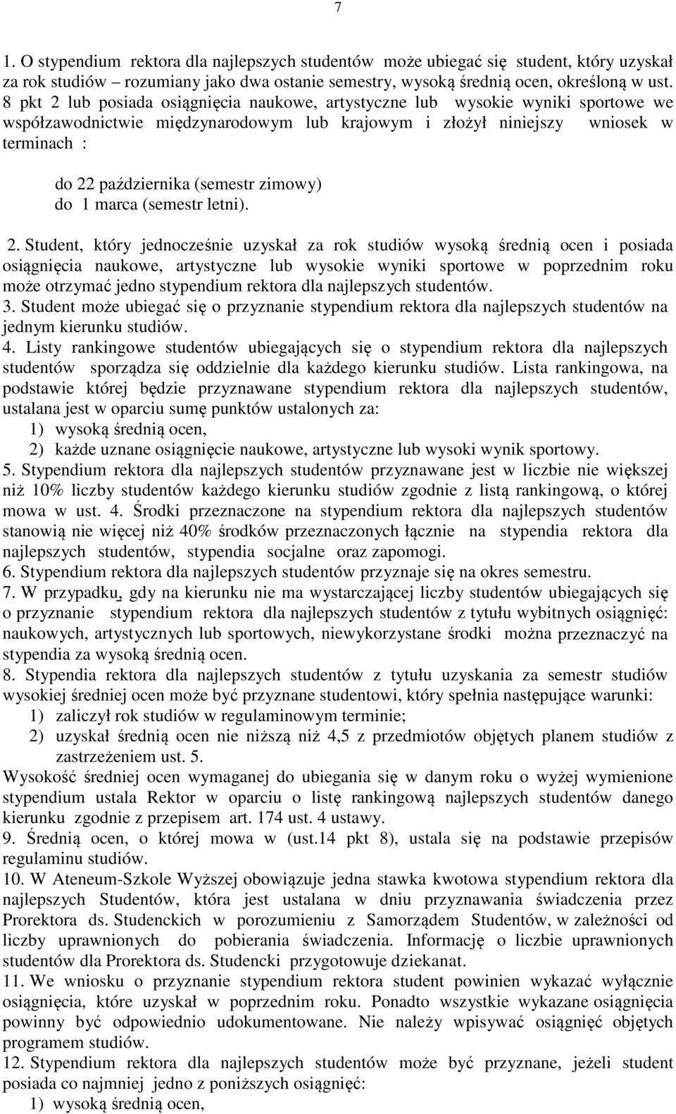 zimowy) do 1 marca (semestr letni). 2.