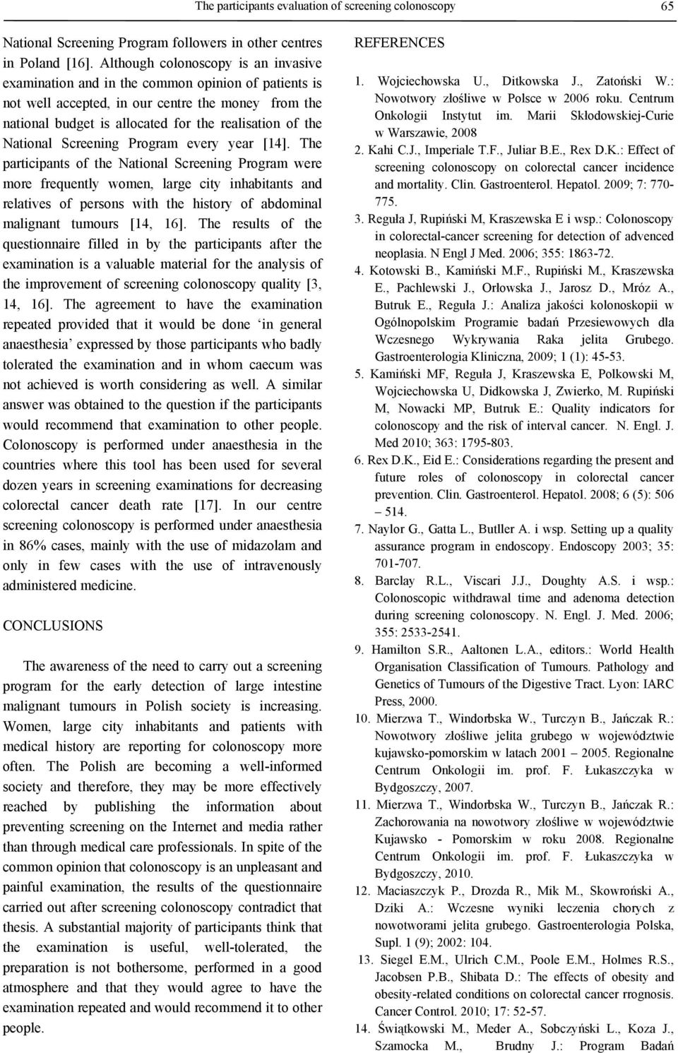 National Screening Program every year [14].