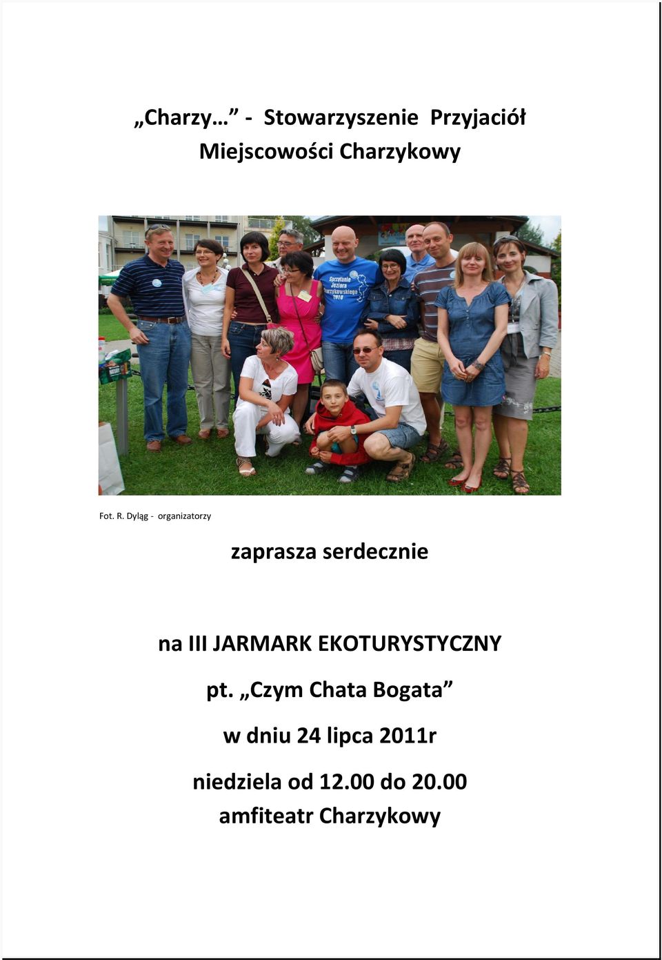 Dyląg organizatorzy zaprasza serdecznie na III JARMARK