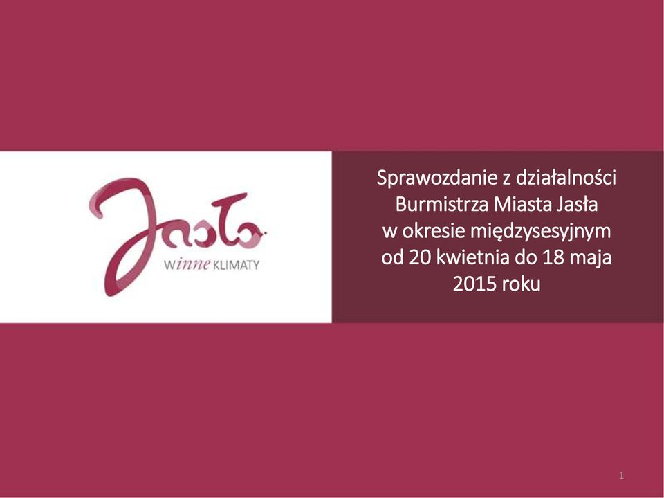 okresie międzysesyjnym od 20