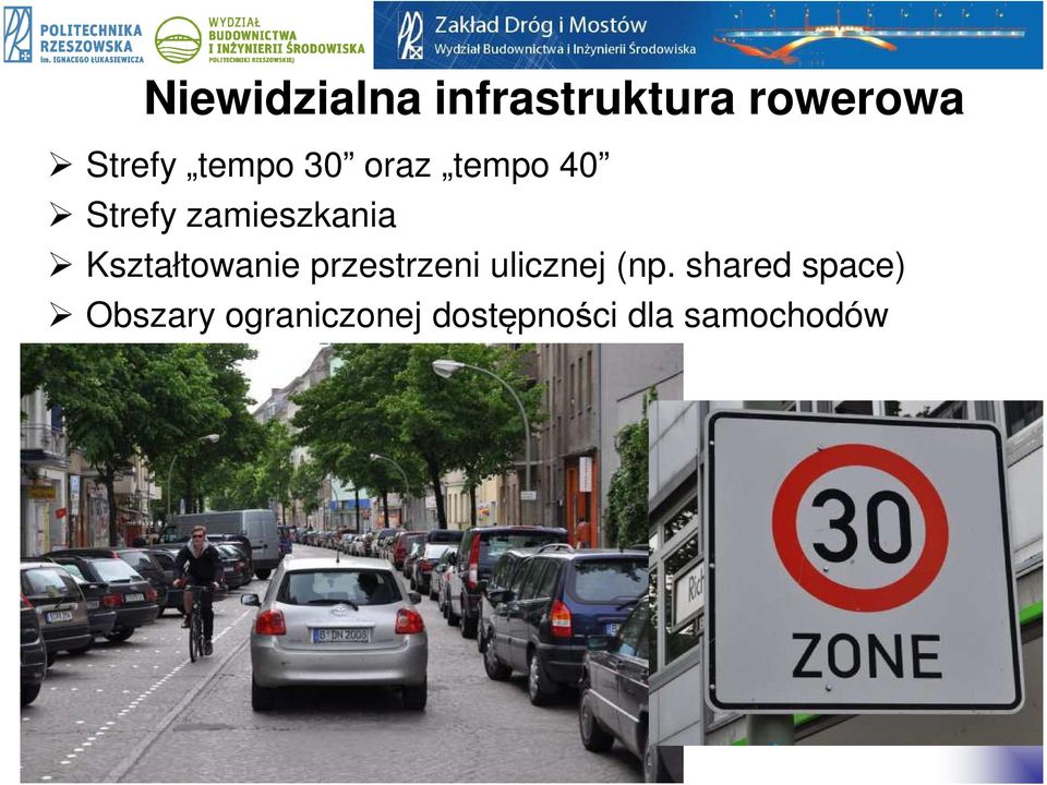 Kształtowanie przestrzeni ulicznej (np.