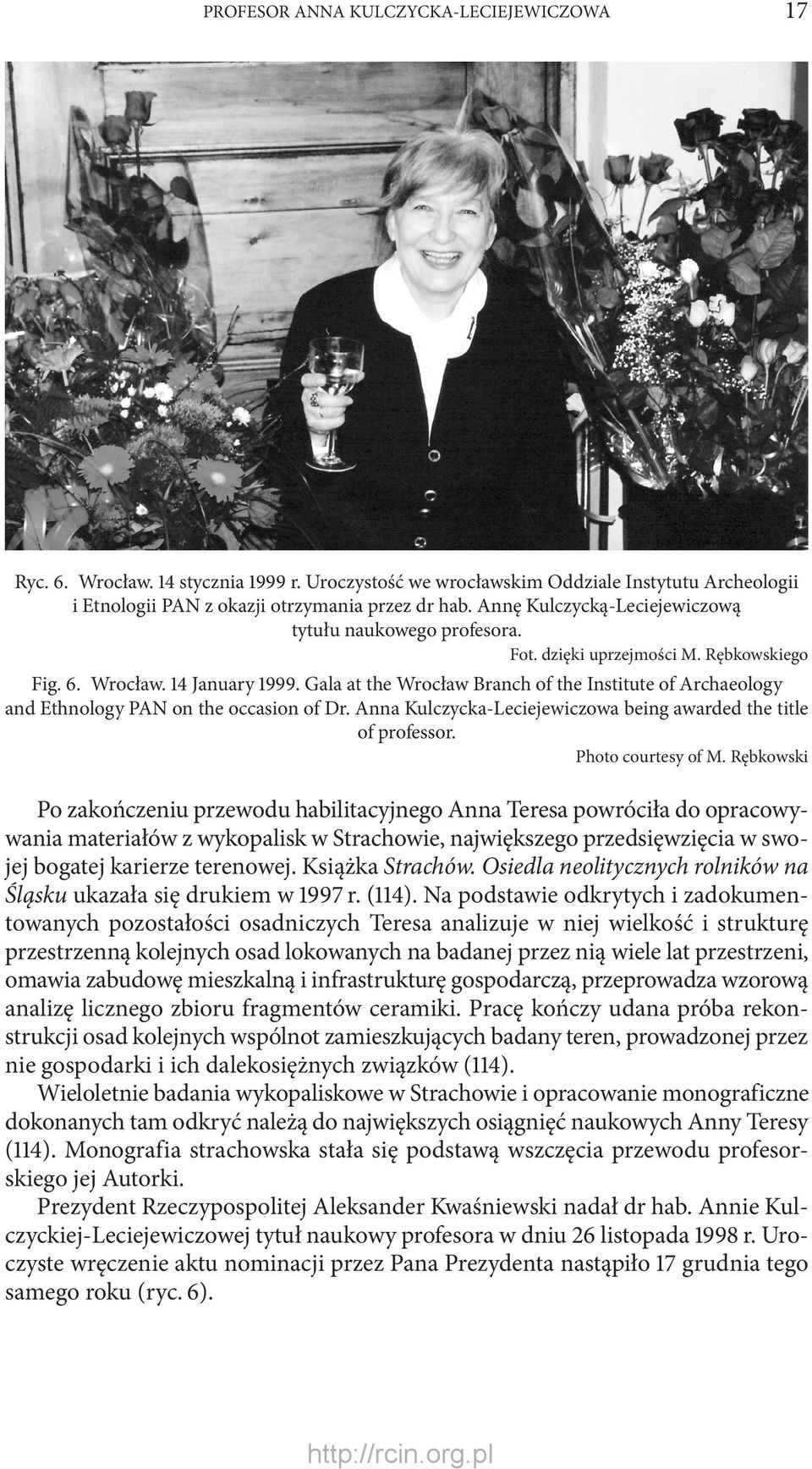 Gala at the Wrocław Branch of the Institute of Archaeology and Ethnology PAN on the occasion of Dr. Anna Kulczycka-Leciejewiczowa being awarded the title of professor. Photo courtesy of M.