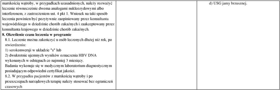 zakaźnych. 8. Określenie czasu leczenia w programie 8.1.