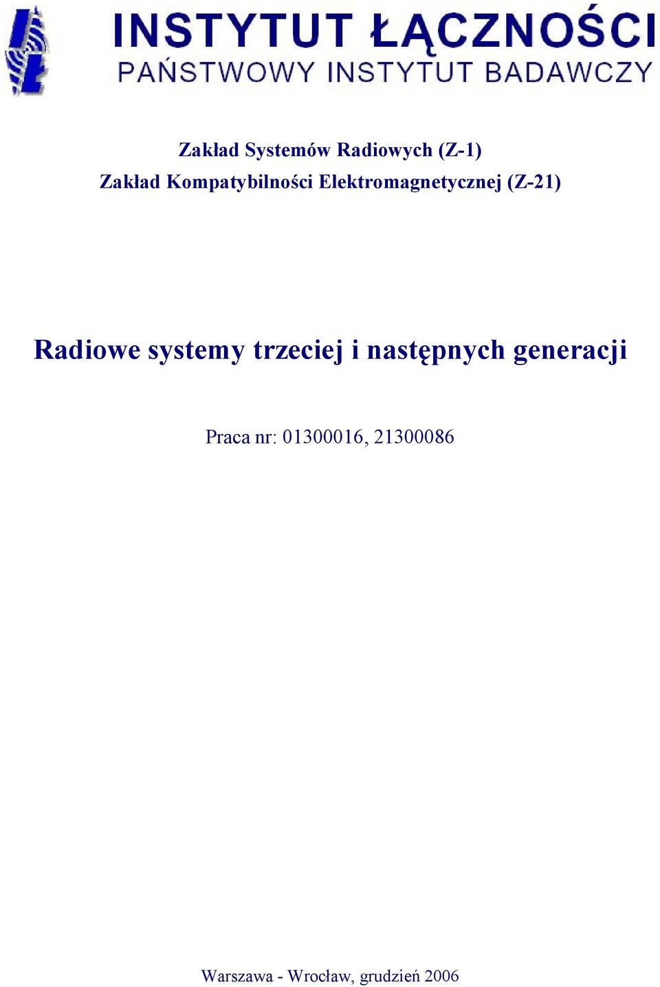 Radiowe systemy trzeciej i następnych generacji
