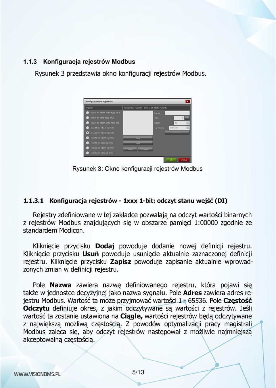 przedstawia okno konfiguracji rejestrów Modbus. Rysunek 3: