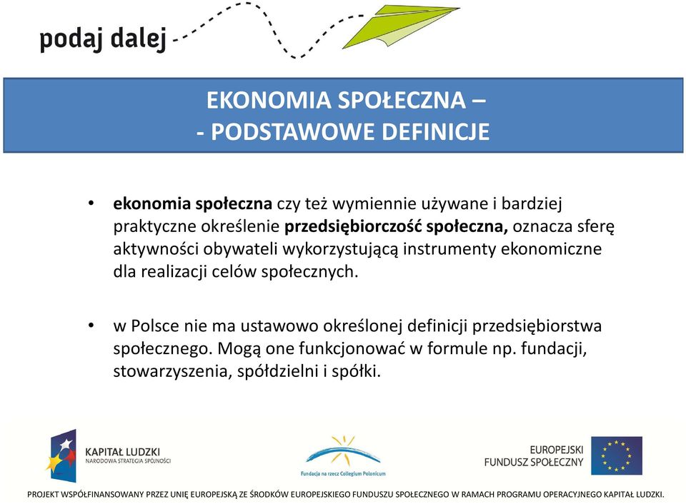 instrumenty ekonomiczne dla realizacji celów społecznych.