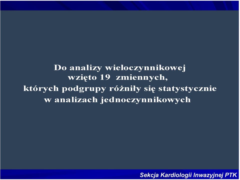 się statystycznie w analizach