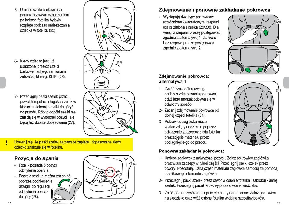 Dla wersji z rzepami proszę postępować zgodnie z alternatywą 1, dla wersji bez rzepów, proszę postępować zgodnie z alternatywą 2. (29) (30)!