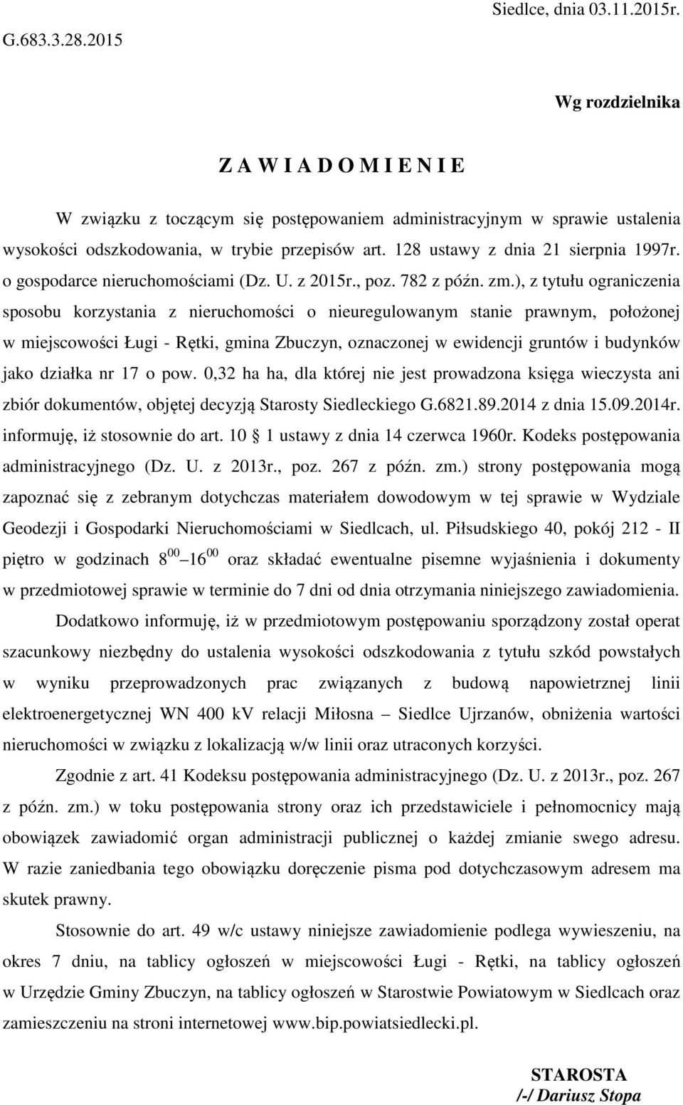 128 ustawy z dnia 21 sierpnia 1997r. o gospodarce nieruchomościami (Dz. U. z 2015r., poz. 782 z późn. zm.