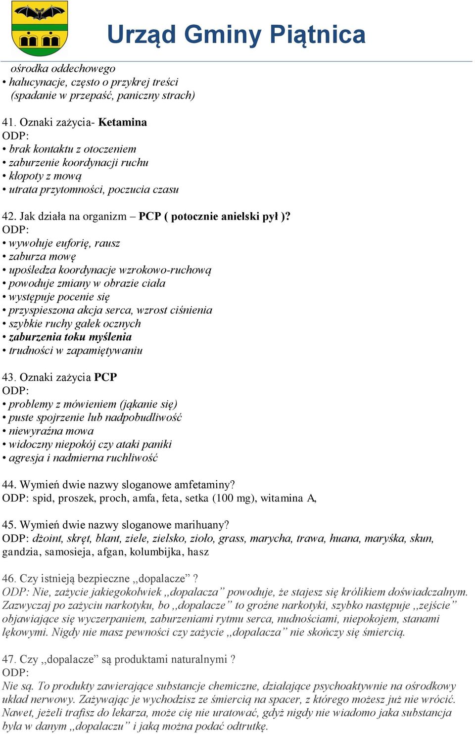 Jak działa na organizm PCP ( potocznie anielski pył )?