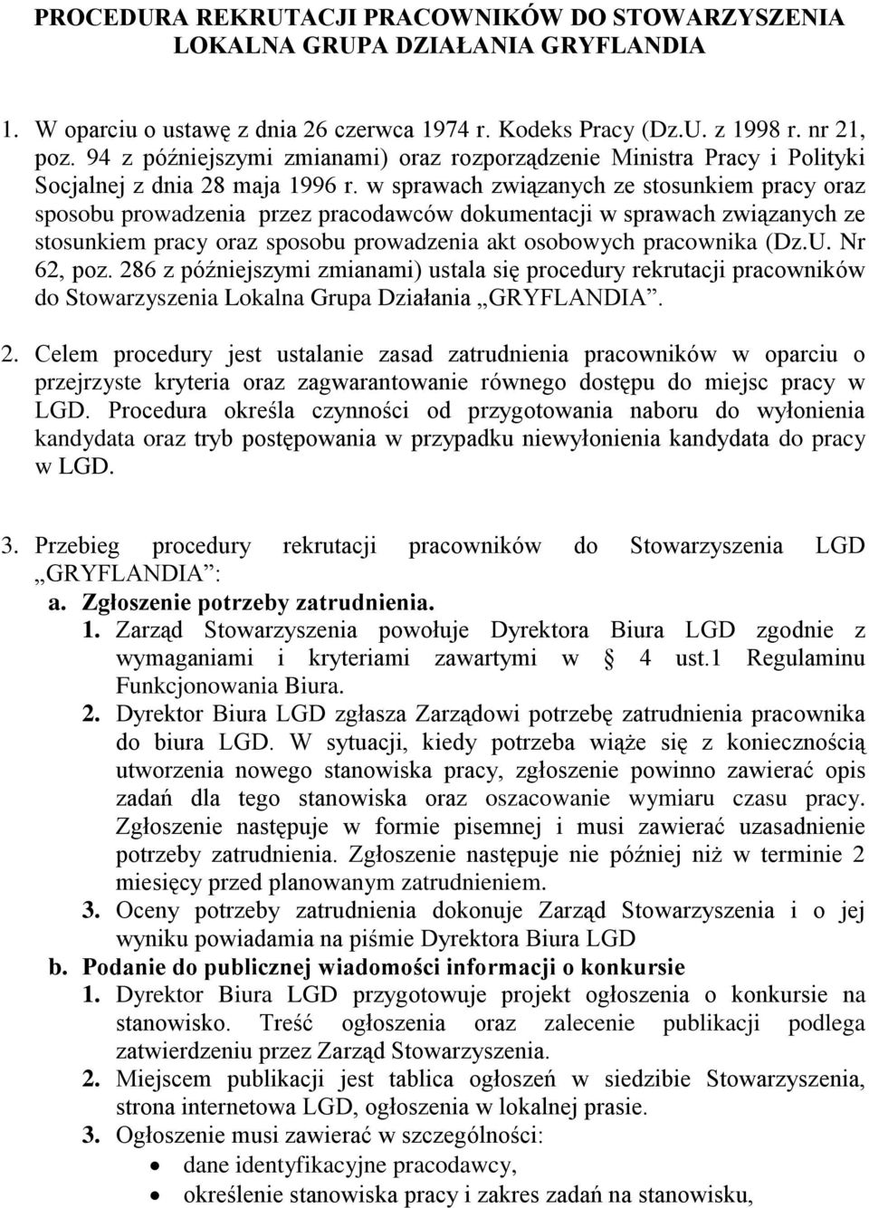 w sprawach związanych ze stosunkiem pracy oraz sposobu prowadzenia przez pracodawców dokumentacji w sprawach związanych ze stosunkiem pracy oraz sposobu prowadzenia akt osobowych pracownika (Dz.U.