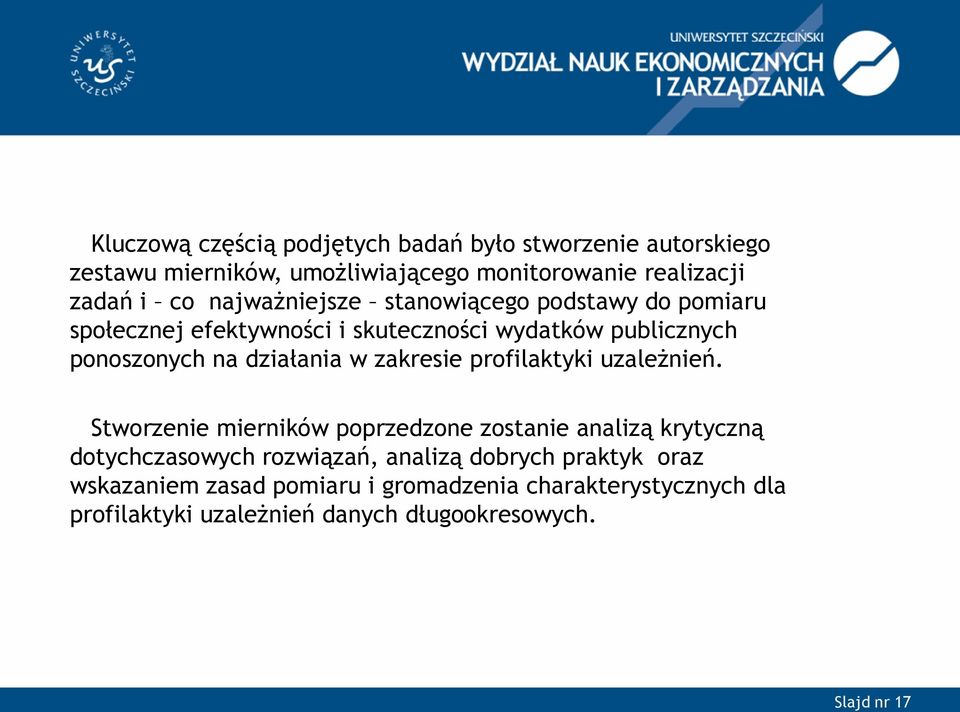 zakresie profilaktyki uzależnień.