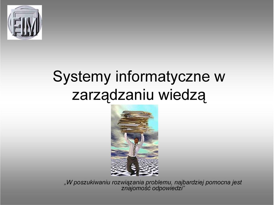 poszukiwaniu rozwiązania