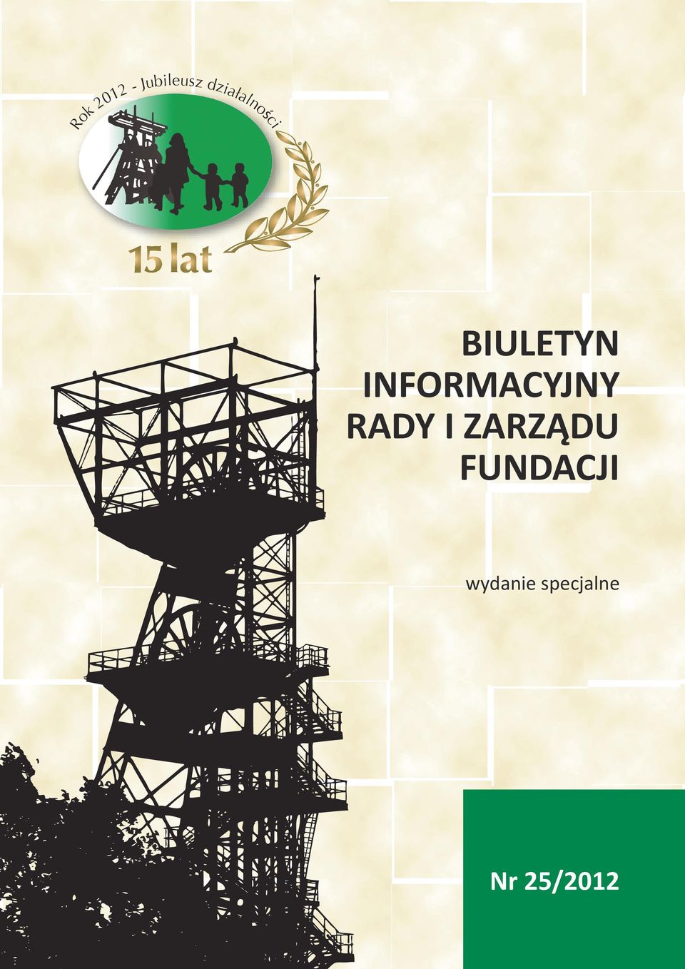 INFORMACYJNY RADY I ZARZĄDU
