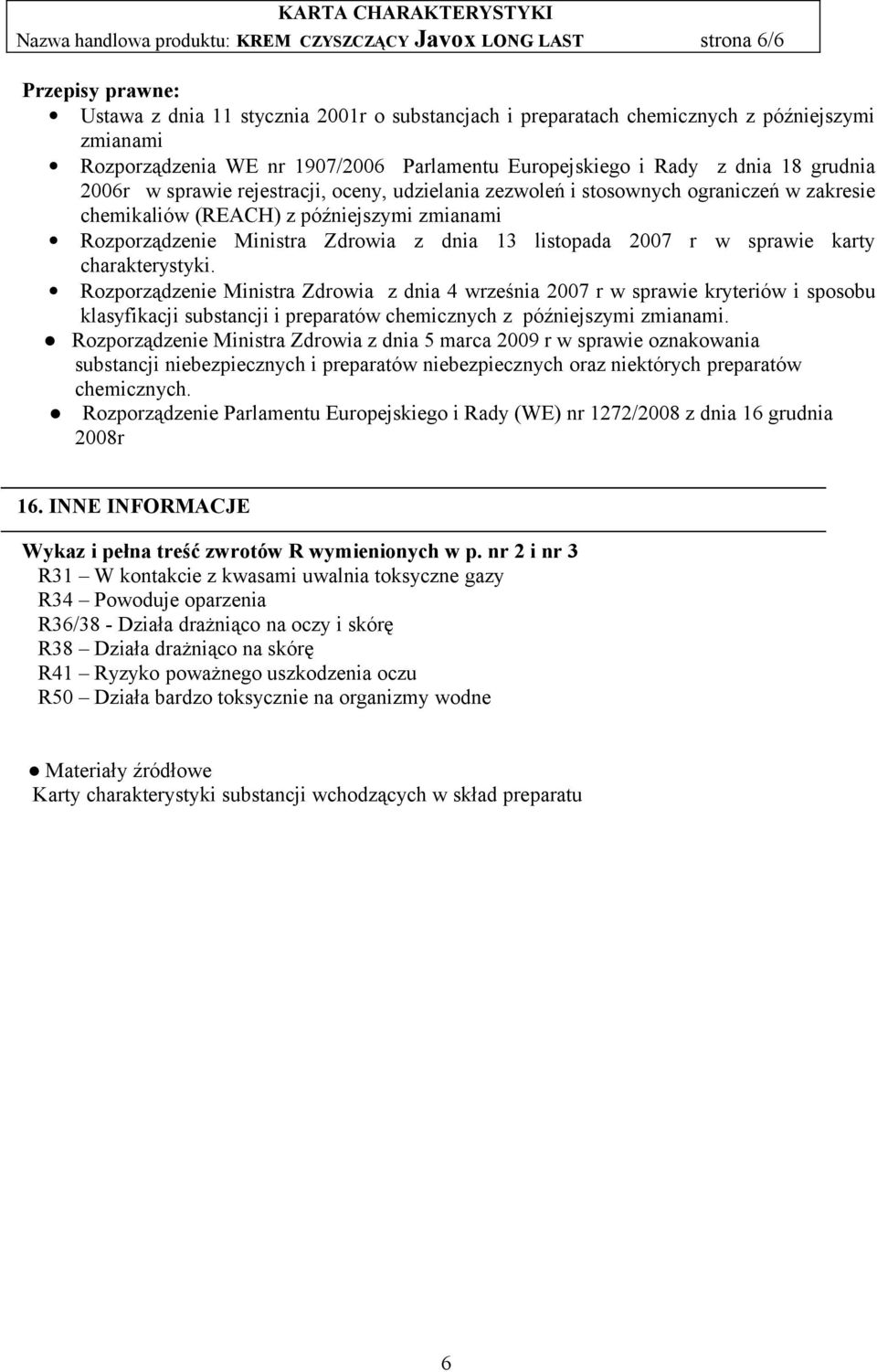 Rozporządzenie Ministra Zdrowia z dnia 13 listopada 2007 r w sprawie karty charakterystyki.