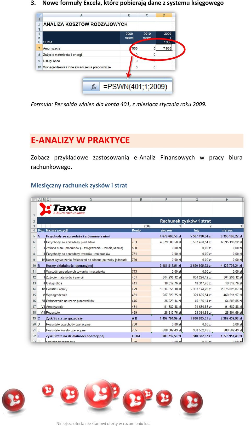 2009. E-ANALIZY W PRAKTYCE Zobacz przykładowe zastosowania e-analiz