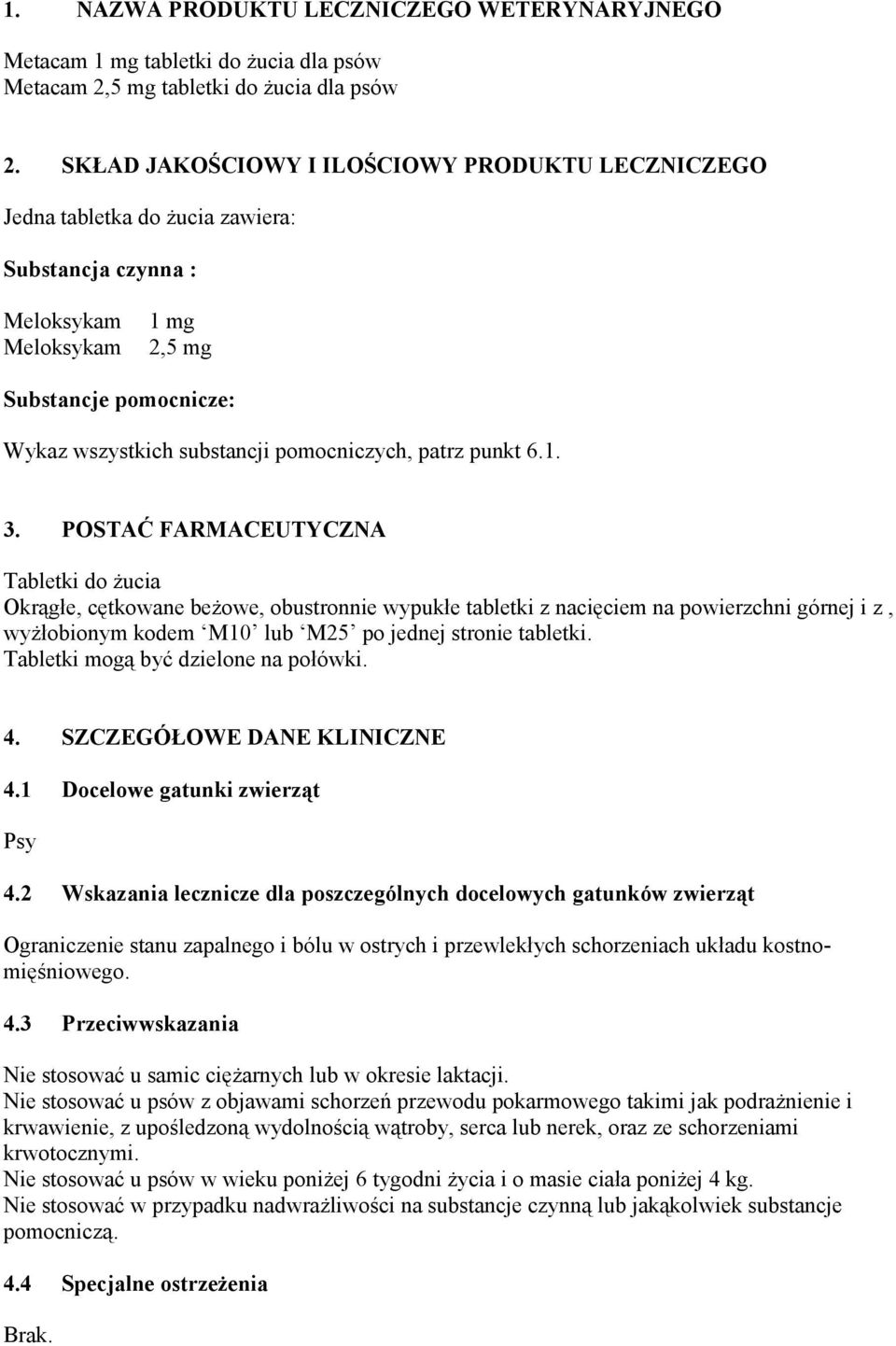 pomocniczych, patrz punkt 6.1. 3.