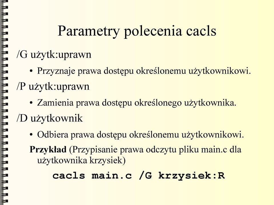 /D użytkownik Odbiera prawa dostępu określonemu użytkownikowi.