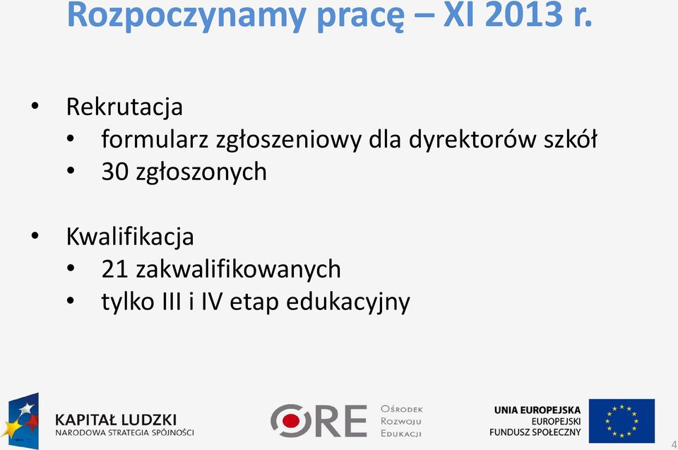 dyrektorów szkół 30 zgłoszonych