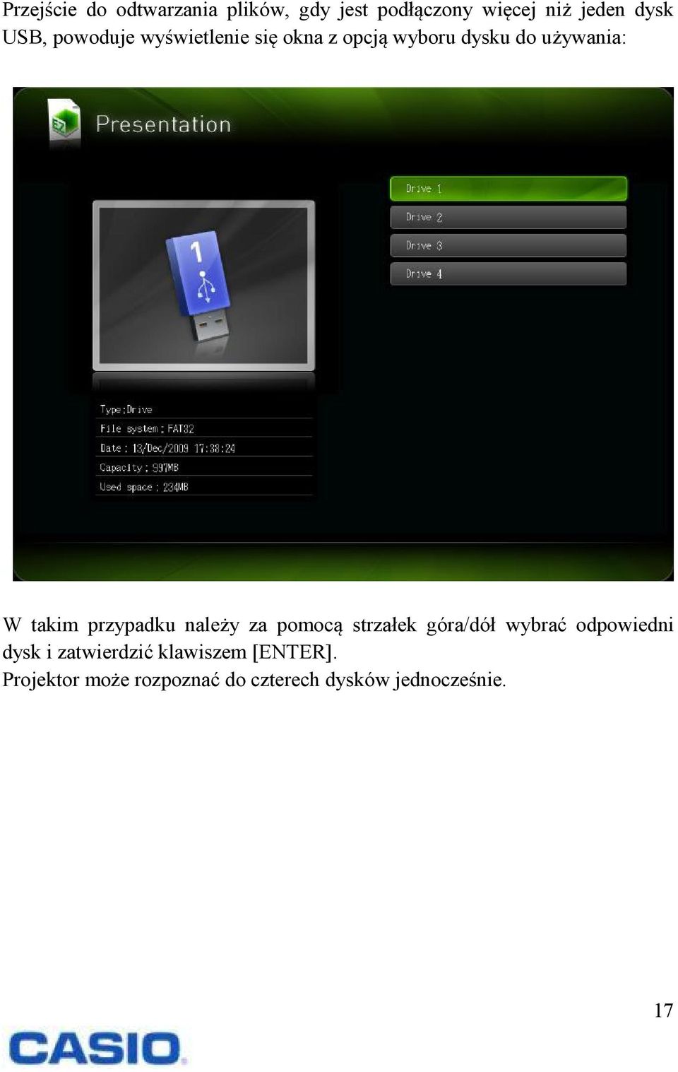 przypadku należy za pomocą strzałek góra/dół wybrać odpowiedni dysk i