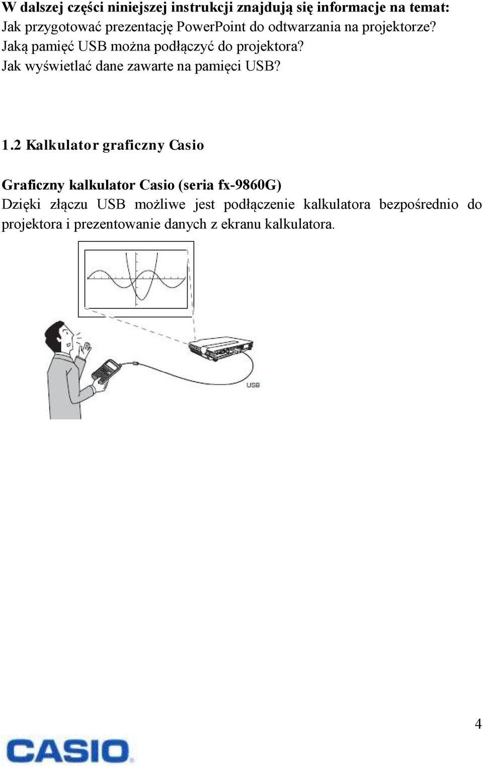 Jak wyświetlać dane zawarte na pamięci USB? 1.