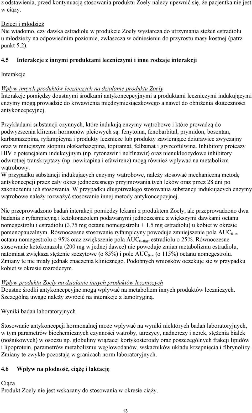 (patrz punkt 5.2). 4.