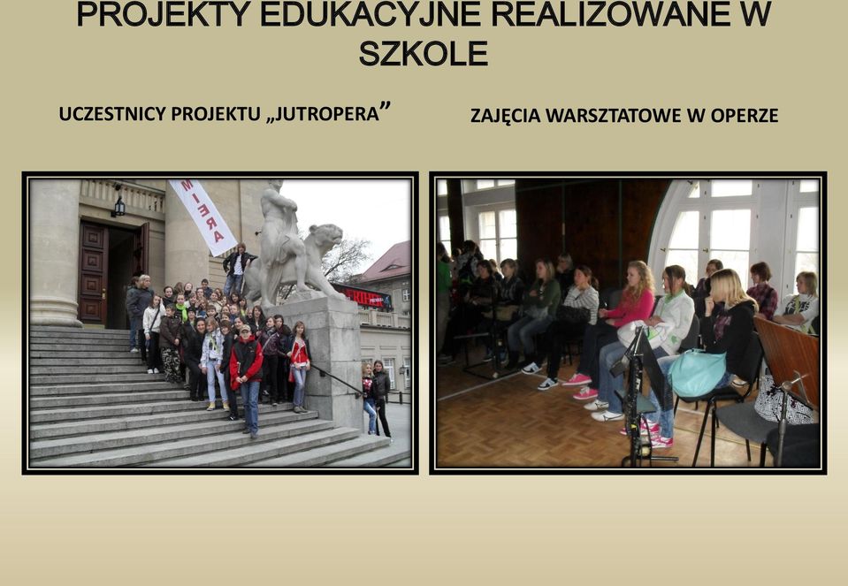 UCZESTNICY PROJEKTU