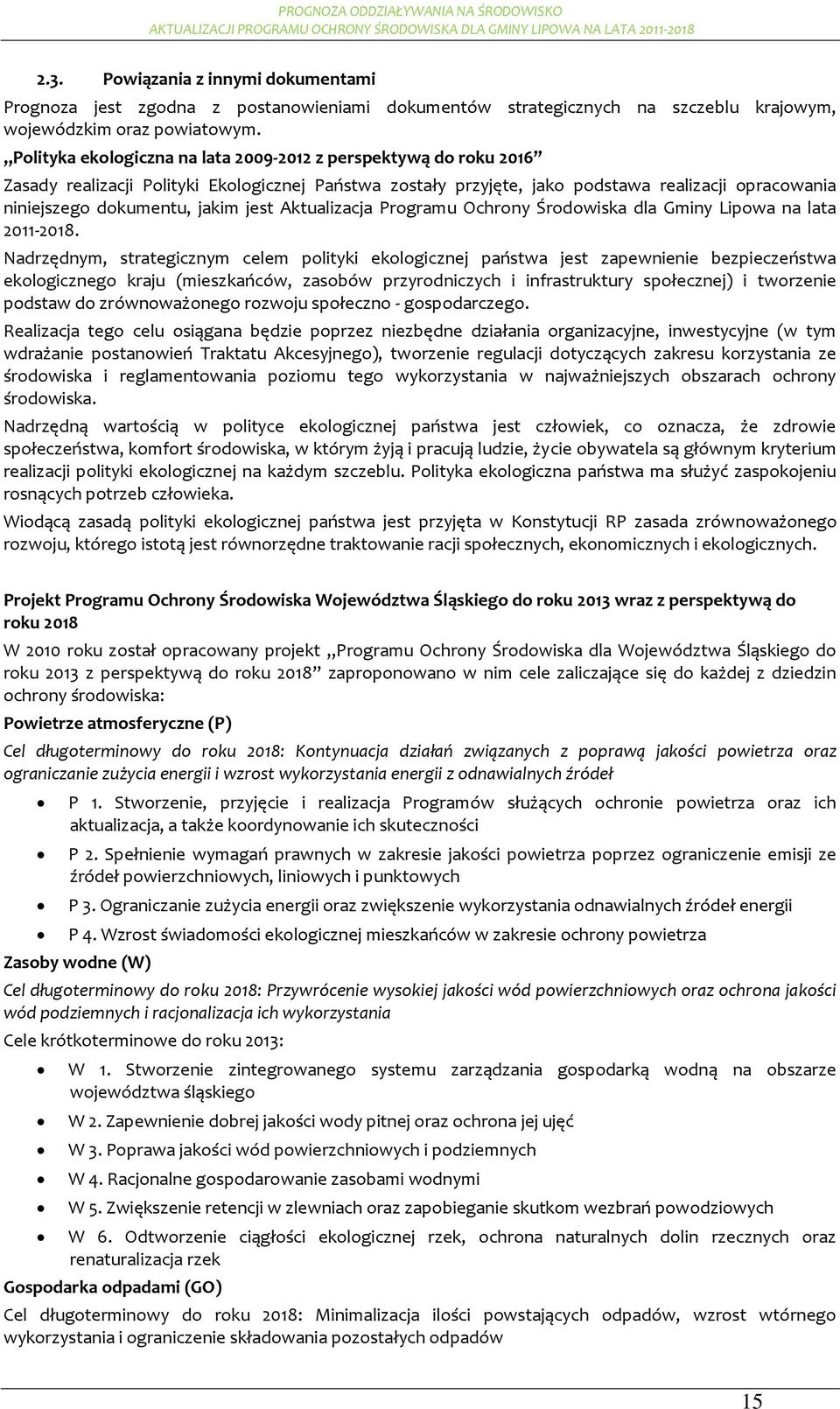 Aktualizacja Prgramu Ochrny Śrdwiska dla Gminy Lipwa na lata 2011-2018.