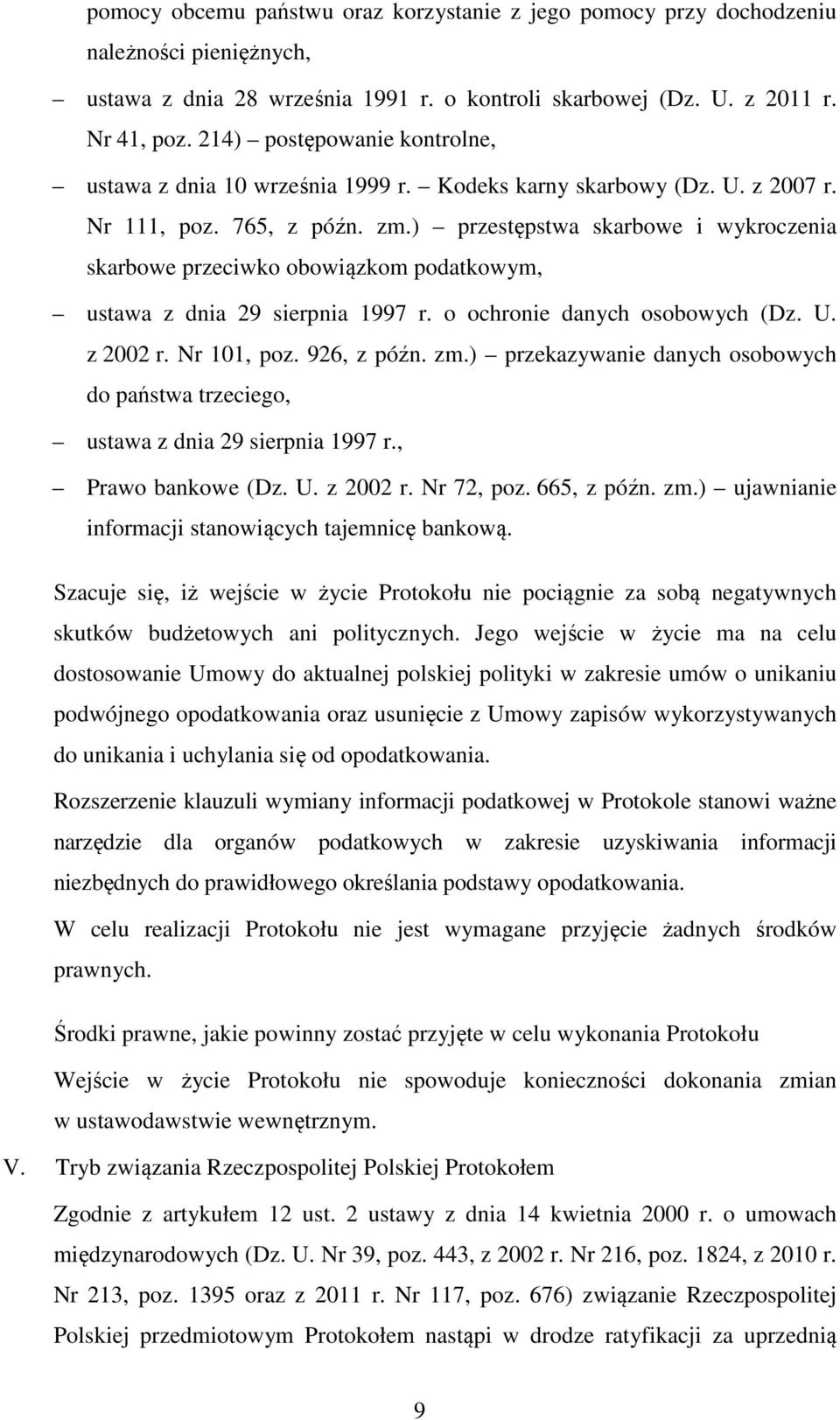 ) przestępstwa skarbowe i wykroczenia skarbowe przeciwko obowiązkom podatkowym, ustawa z dnia 29 sierpnia 1997 r. o ochronie danych osobowych (Dz. U. z 2002 r. Nr 101, poz. 926, z późn. zm.