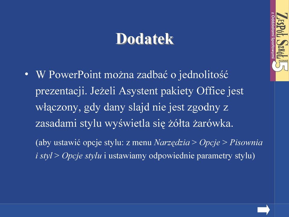 z zasadami stylu wyświetla się żółta żarówka.