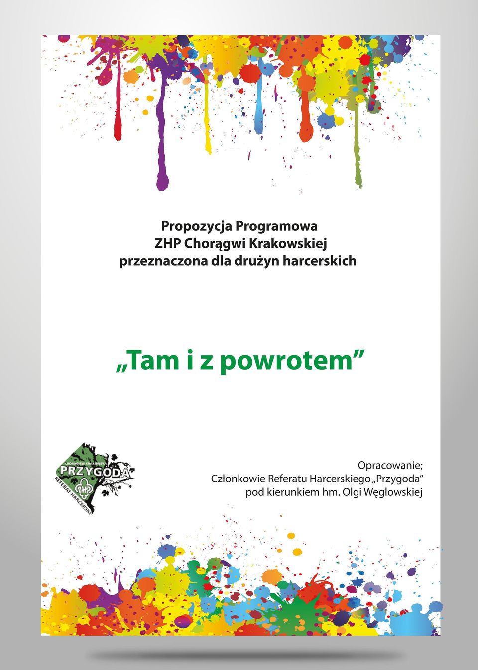 powrotem Opracowanie; Członkowie Referatu
