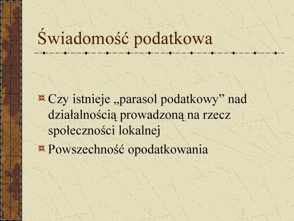 działalnością prowadzoną na rzecz