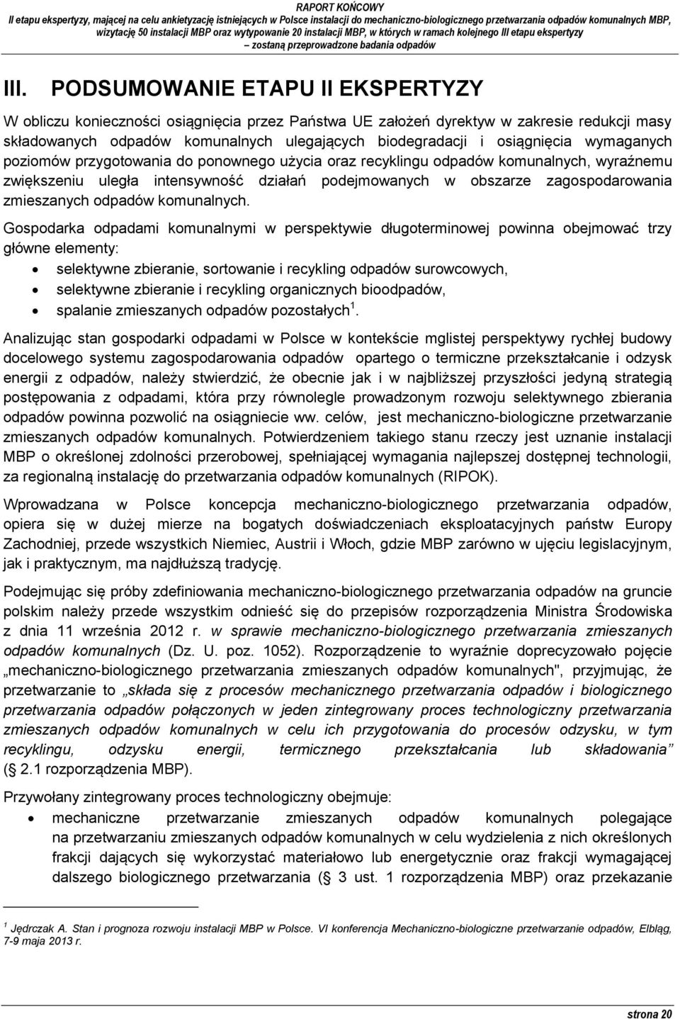 zmieszanych odpadów komunalnych.