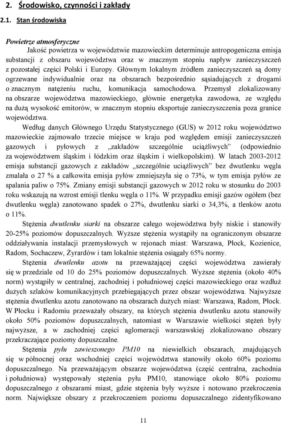 pozostałej części Polski i Europy.