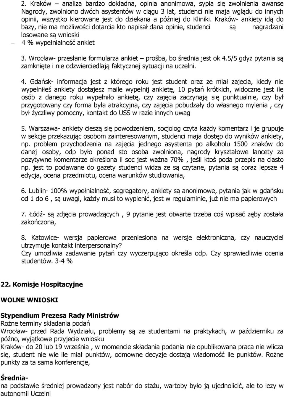 Wrocław- przesłanie formularza ankiet prośba, bo średnia jest ok 4.