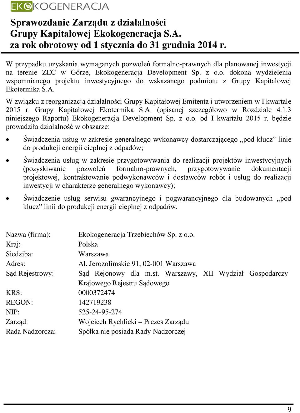 z o.o. od I kwartału 2015 r.