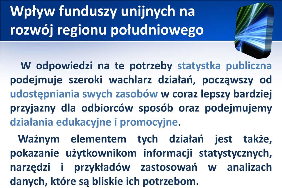 działania edukacyjne i promocyjne.