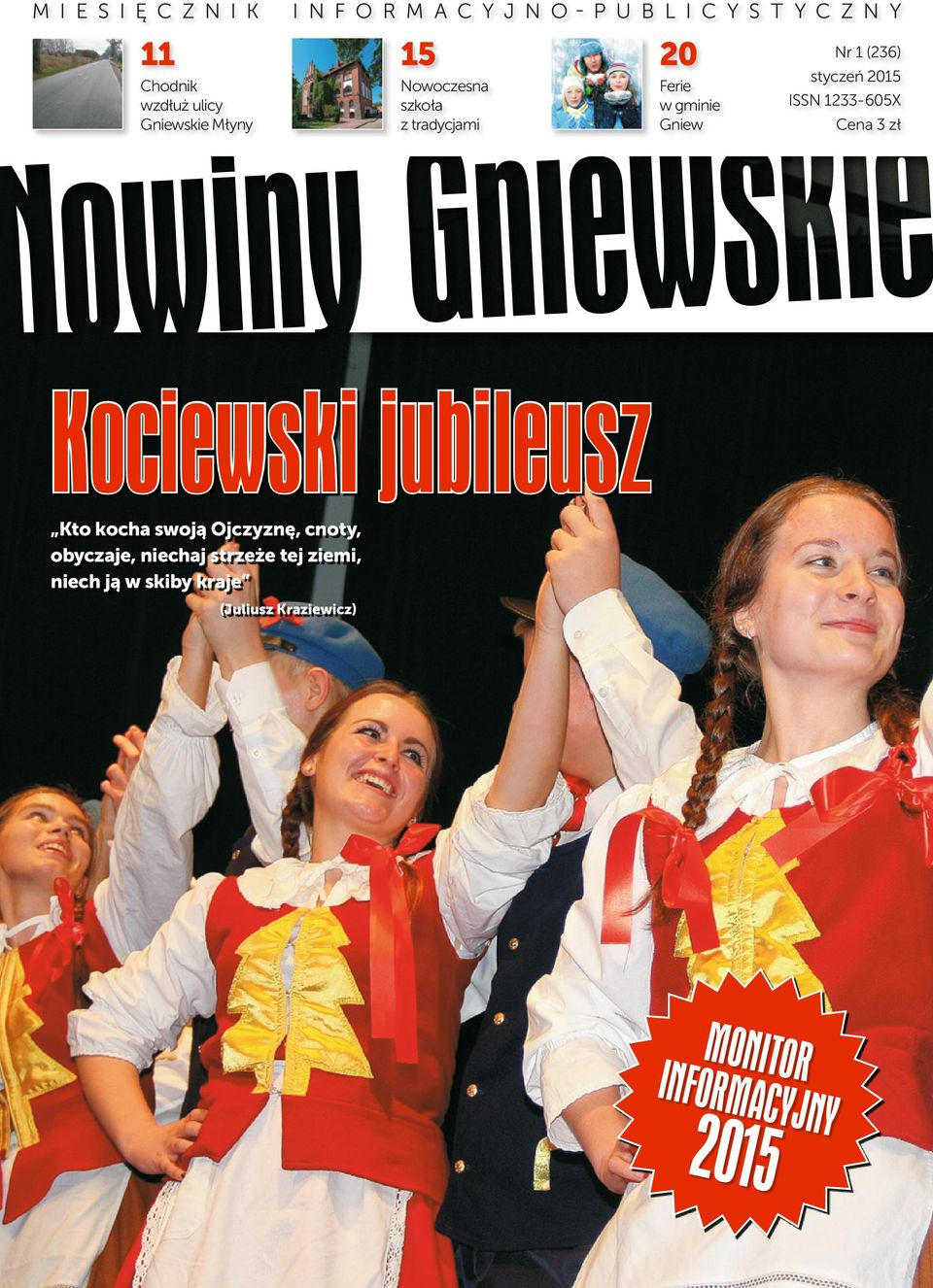 1233-605X Cena 3 zł Kociewski jubileusz Kto kocha swoją Ojczyznę, cnoty, obyczaje,