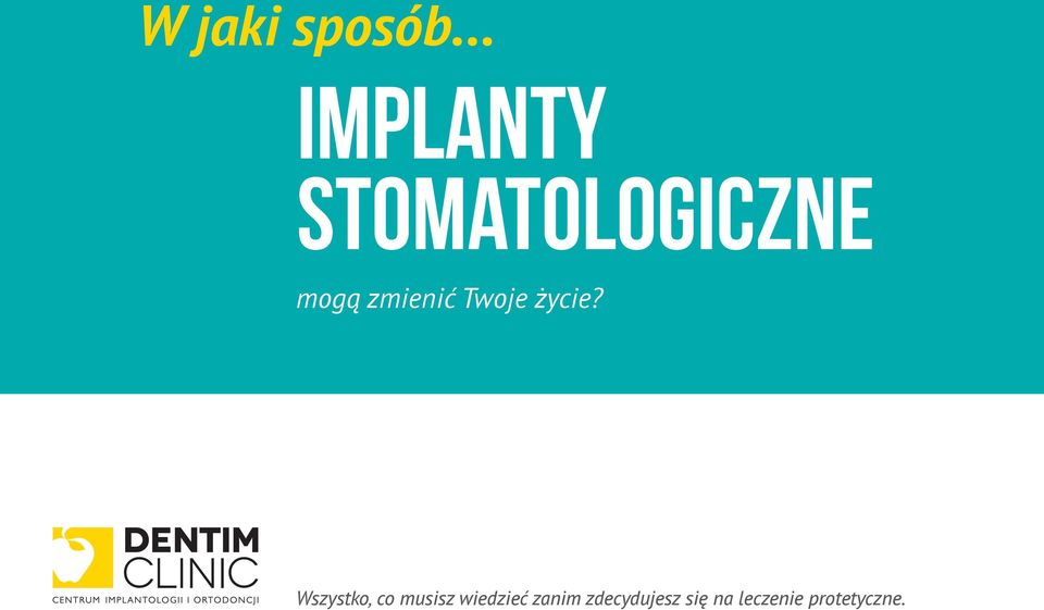 zmienić Twoje życie?
