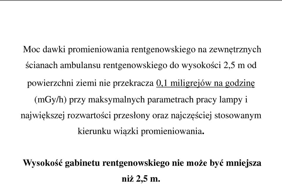 maksymalnych parametrach pracy lampy i największej rozwartości przesłony oraz najczęściej