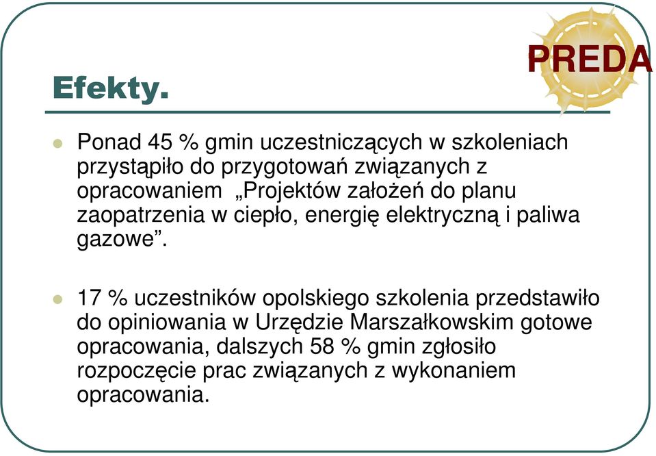 opracowaniem Projektów załoŝeń do planu zaopatrzenia w ciepło, energię elektryczną i paliwa