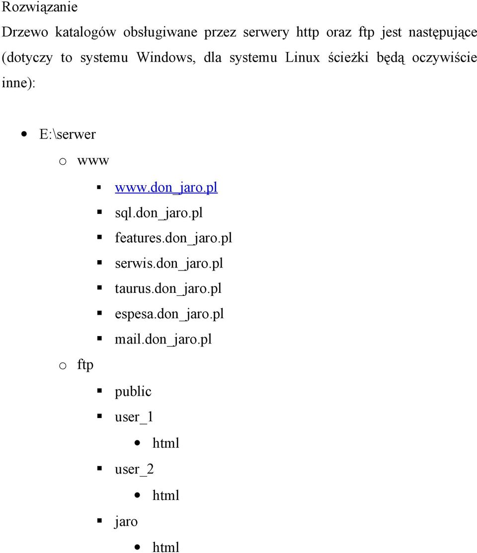 o www o ftp www.don_jaro.pl sql.don_jaro.pl features.don_jaro.pl serwis.don_jaro.pl taurus.