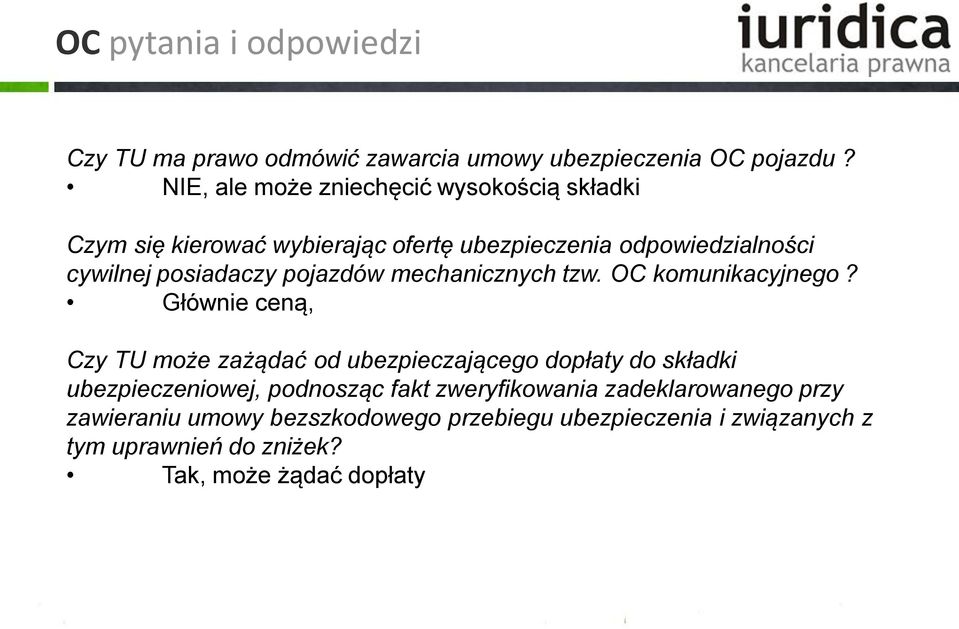 pojazdów mechanicznych tzw. OC komunikacyjnego?