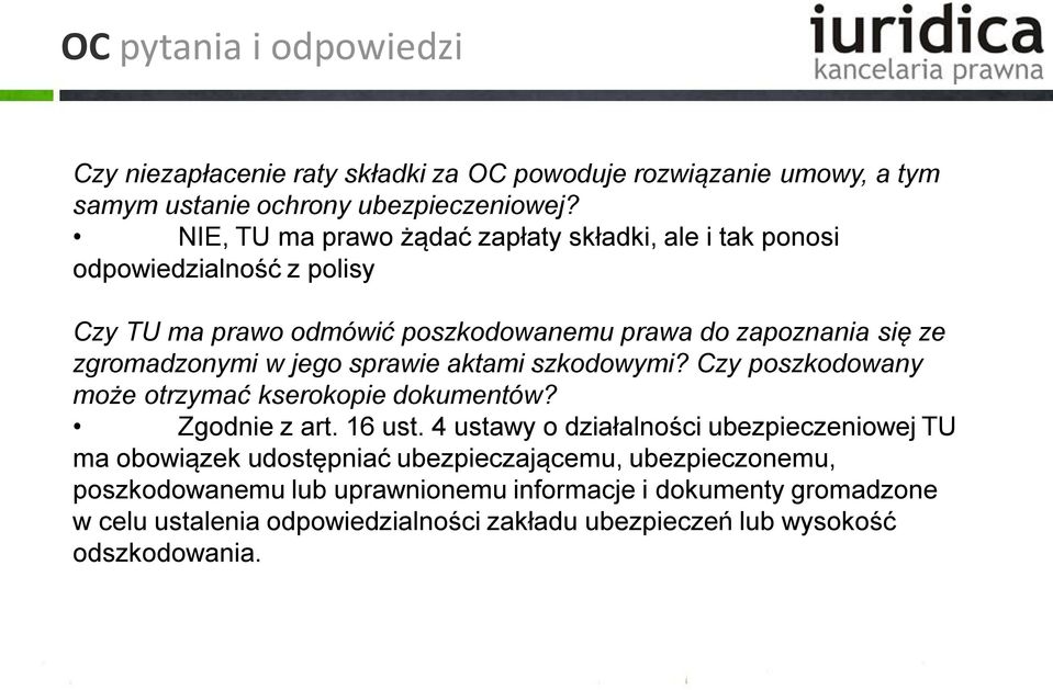 jego sprawie aktami szkodowymi? Czy poszkodowany może otrzymać kserokopie dokumentów? Zgodnie z art. 16 ust.