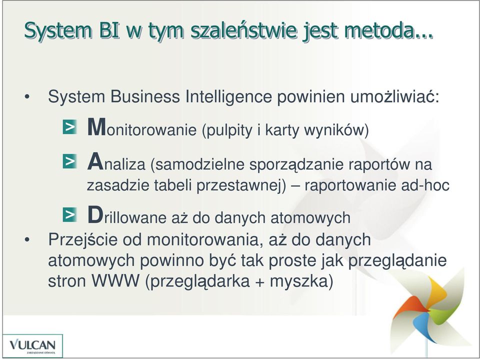 Analiza (samodzielne sporządzanie raportów na zasadzie tabeli przestawnej) raportowanie ad-hoc