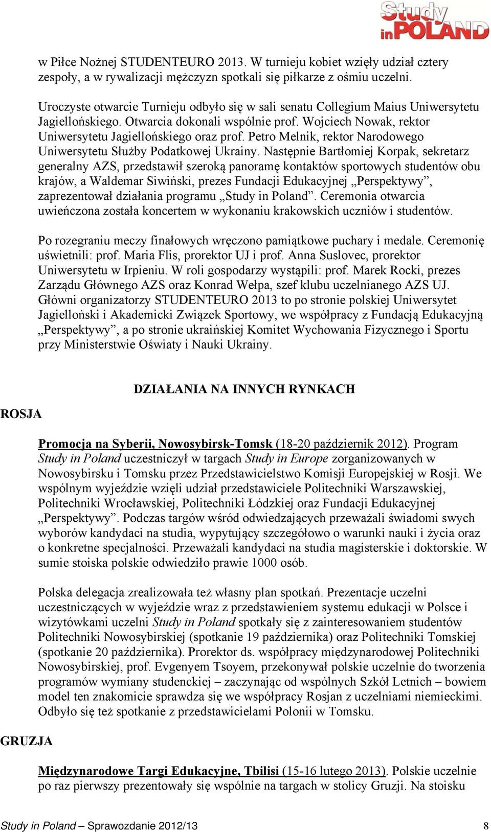 Petro Melnik, rektor Narodowego Uniwersytetu Służby Podatkowej Ukrainy.
