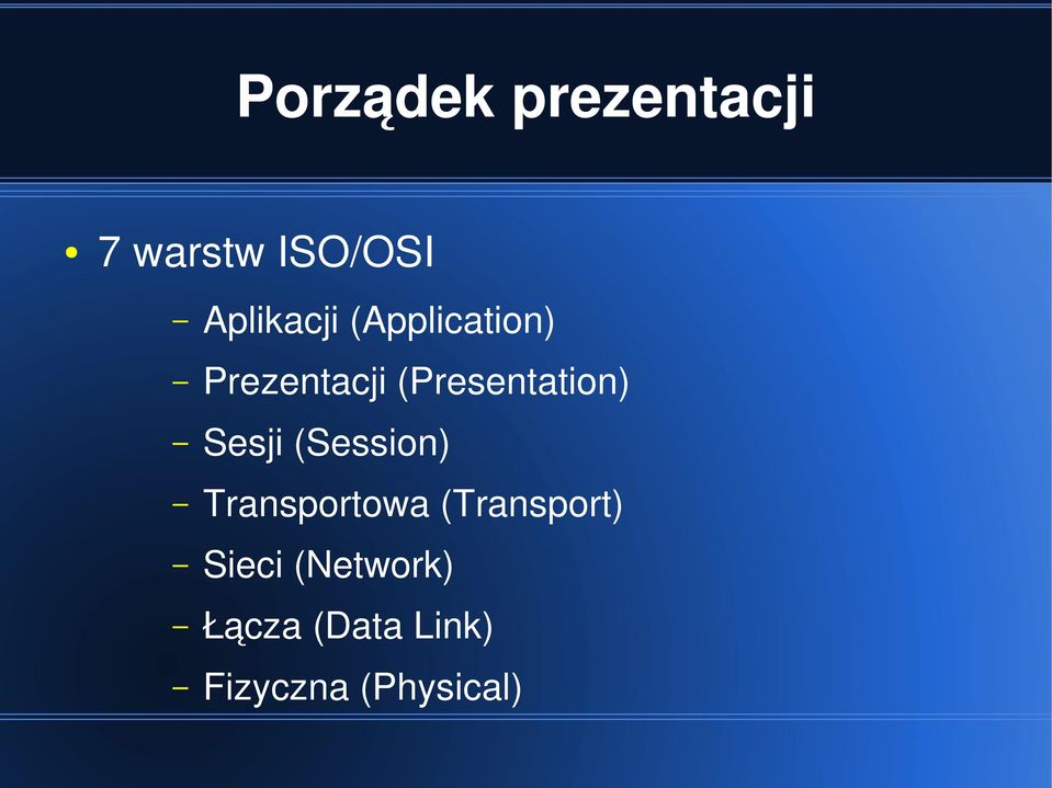 (Presentation) Sesji (Session) Transportowa