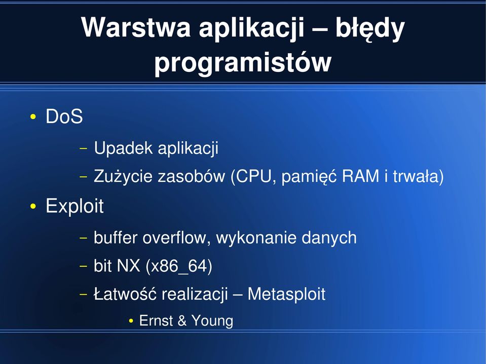 RAM i trwała) buffer overflow, wykonanie danych