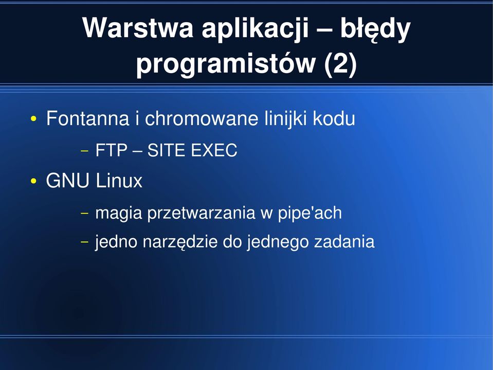 SITE EXEC GNU Linux magia przetwarzania w